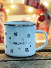 Lade das Bild in den Galerie-Viewer, Vorderseite "VORGLÜHBECHER"